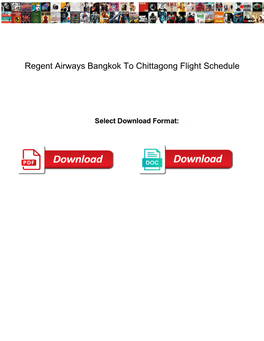 Regent Airways Bangkok to Chittagong Flight Schedule