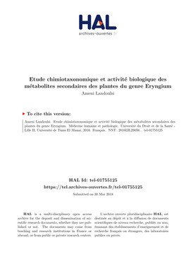 Etude Chimiotaxonomique Et Activité Biologique Des Métabolites Secondaires Des Plantes Du Genre Eryngium Ameni Landoulsi