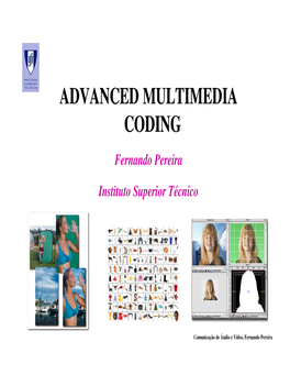 Advanced Multimedia Coding