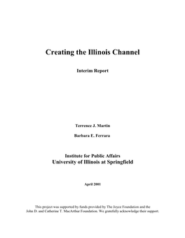 Creating the Illinois Channel