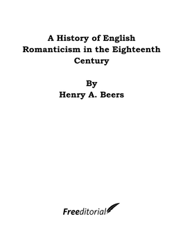 A History of English Romanticism in the Eighteenth Century