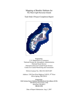 Mapping of Benthic Habitats for the Main Eight Hawaiian Islands. Task