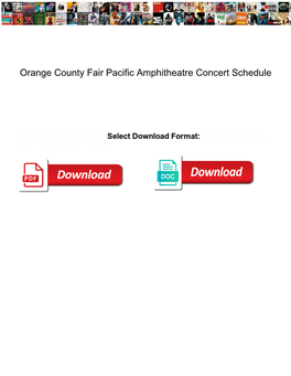 Orange County Fair Pacific Amphitheatre Concert Schedule