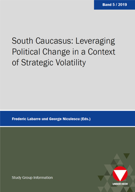 Leveraging Political Change in a Context of Strategic Volatility