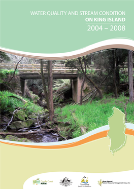 Water Quality and Stream Condition on King Island, 2004 - 2008