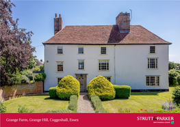 Grange Farm, Grange Hill, Coggeshall, Essex Grange Farm Particular Note, Is a Very Rare 15Th Century Oak Mullion Window with Drop-Down Panel