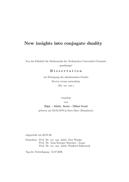 New Insights Into Conjugate Duality