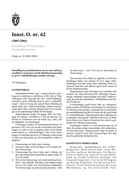 Innst. O. Nr. 62 (2003-2004) Innstilling Til Odelstinget Fra Justiskomiteen