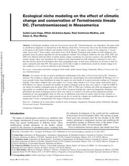 Ecological Niche Modeling on the Effect of Climatic Change and Conservation of Ternstroemia Lineata DC