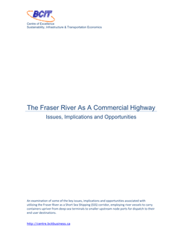 The Fraser River As a Commercial Highway Issues, Implications and Opportunities