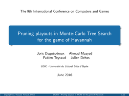 Pruning Playouts in Monte-Carlo Tree Search for the Game of Havannah