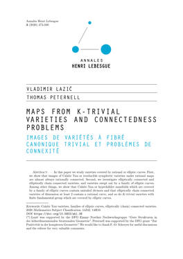 Maps from K-Trivial Varieties and Connectedness Problems