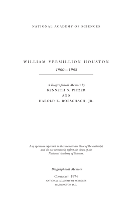 WILLIAM VERMILLION HOUSTON January 19, 1900-August 22, 1968