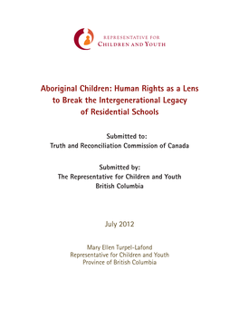 Human Rights As a Lens to Break the Intergenerational Legacy of Residential Schools