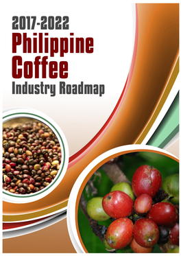 2017-2022 Philippine Coffee Industry Roadmap