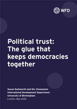Political Trust: the Glue That Keeps Democracies Together