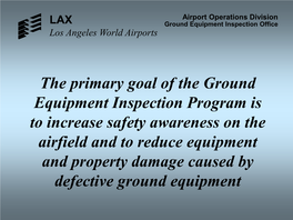 Airport Operations Bureau Ground Equipment Inspection Office