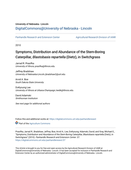 Symptoms, Distribution and Abundance of the Stem-Boring Caterpillar, Blastobasis Repartella (Dietz), in Switchgrass