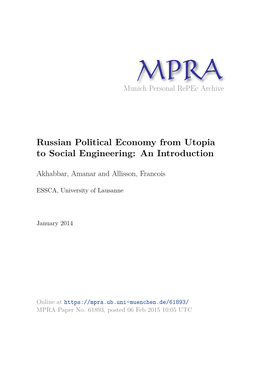 Russian Political Economy from Utopia to Social Engineering: an Introduction