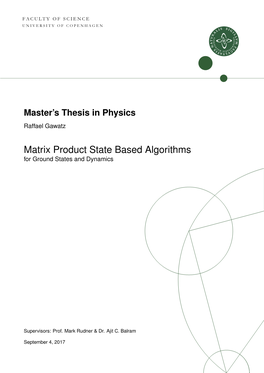 Matrix Product State Based Algorithms for Ground States and Dynamics