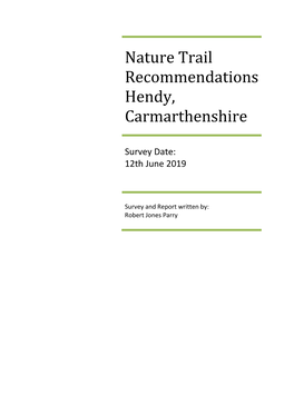 Nature Trail Recommendations Hendy, Carmarthenshire