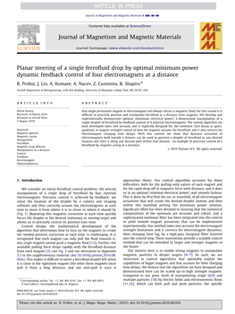 Planar Steering of a Single Ferrofluid Drop by Optimal Minimum Power Dynamic Feedback Control of Four Electromagnets at a Distance