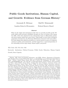 Public Goods Institutions, Human Capital, and Growth: Evidence from German History∗