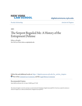 The Serpent Beguiled Me: a History of the Entrapment Defense