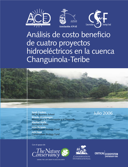 Análisis De Costo Beneficio De Cuatro Proyectos Hidroeléctricos En La Cuenca Changuinola-Teribe