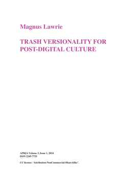 Magnus Lawrie TRASH VERSIONALITY for POST