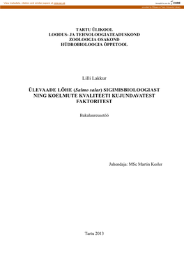 Lilli Lakkur ÜLEVAADE LÕHE (Salmo Salar) SIGIMISBIOLOOGIAST NING KOELMUTE KVALITEETI KUJUNDAVATEST FAKTORITEST