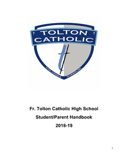 Fr. Tolton Catholic High School Student/Parent Handbook 2018-19