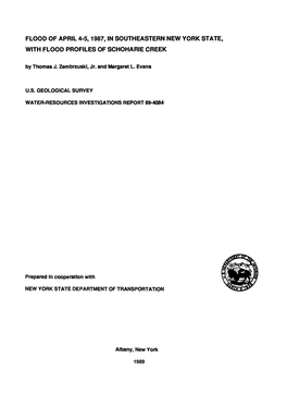 FLOOD of APRIL 4-5,1987, in SOUTHEASTERN NEW YORK STATE, with FLOOD PROFILES of SCHOHARIE CREEK by Thomas J
