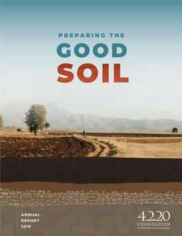 2019: Preparing the Good Soil