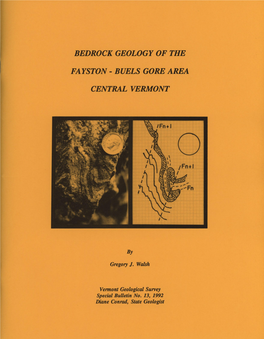 Bedrock Geology of the Fayston‑Buels Gore Area