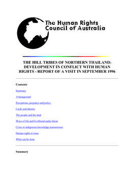 The Hill Tribes of Northern Thailand: Development in Conflict with Human Rights - Report of a Visit in September 1996