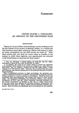 UNITED STATES V. TOSCANINO: an ASSAULT on the KER-FRISBIE RULE