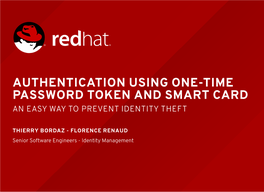 Authentication Using One-Time Password Token and Smart Card an Easy Way to Prevent Identity Theft