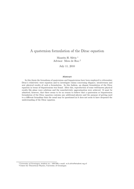 A Quaternion Formulation of the Dirac Equation