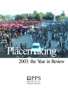 2003: the Year in Review Placemaking 2003: the Year in Review London Calling, Page 7