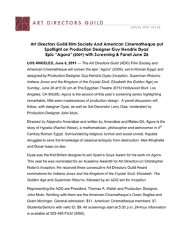 Art Directors Guild Film Society and American Cinematheque Put Spotlight on Production Designer Guy Hendrix Dyas’ Epic “Agora” (2009) with Screening & Panel June 26