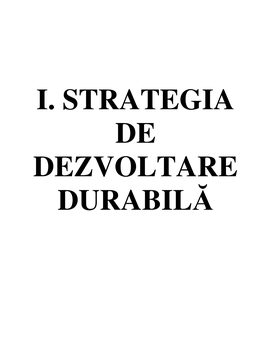 I. Strategia De Dezvoltare Durabilă