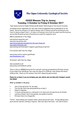 OUGS Wessex Trip to Jersey Tuesday, 3 October to Friday 6 October 2017 Team Leaders Will Be Dr Ralph Nichols and Mr Robert Waterhouse of the Societe Jersiaise