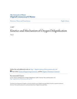 Kinetics and Mechanism of Oxygen Delignification Yun Ji