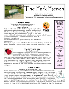 The Park Bench Seniors in the Park Newsletter February 2012 Volume XII Issue 2 Seniors in the Park Promotes and Enhances a Vital Aging Community