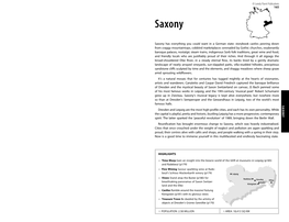 SAXONY 165 Zittau Bastei Dresden © Lonely Planet Publications Planet Lonely © Königstein Radebeul Leipzig AREA: 18,413 SQ KM 18,413 SQ KM AREA