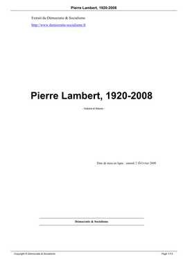 Pierre Lambert, 1920-2008