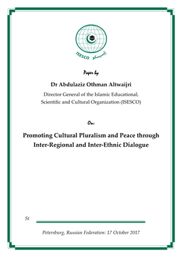 Promoting Cultural Pluralism and Peace Through Inter-Regional and Inter-Ethnic Dialogue