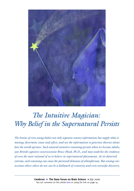 The Intuitive Magician: Why Belief in the Supernatural Persists