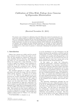 Calibration of Ultra-Wide Fisheye Lens Cameras by Eigenvalue Minimization